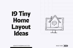 19 Tiny Home Layout Ideas That Will Make You Rethink Your Entire Living