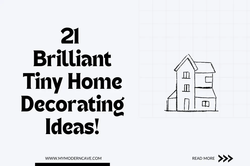 21 Brilliant Tiny Home Decorating Ideas!