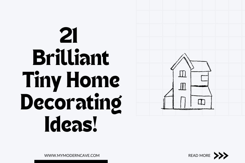 21 Tiny Home Decorating Ideas So Brilliant Your Friends Will Be 