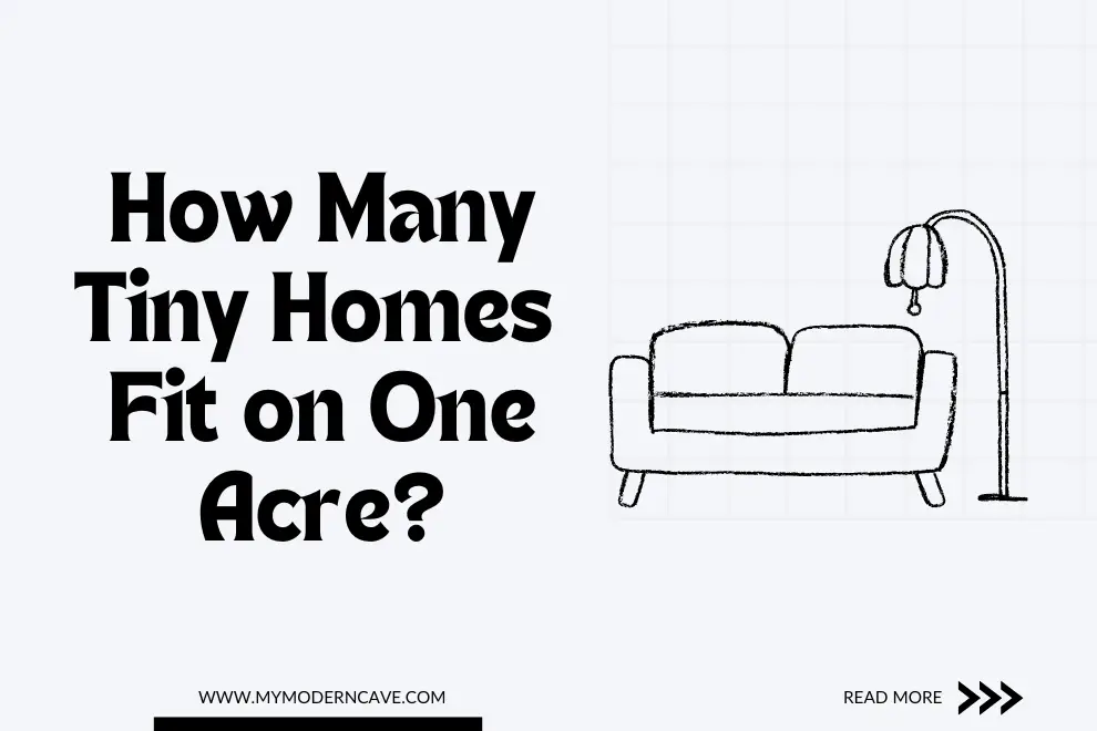 How Many Tiny Homes Fit on One Acre