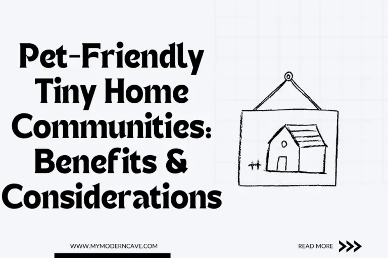 Pet-Friendly Tiny Home Communities: Benefits and Considerations