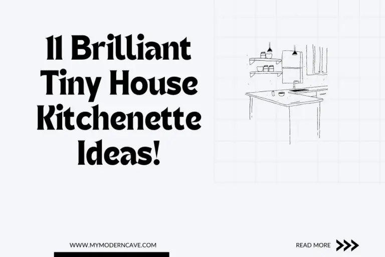 11 Brilliant Ideas to Transform Your Tiny House Kitchenette into a Chef’s Paradise!
