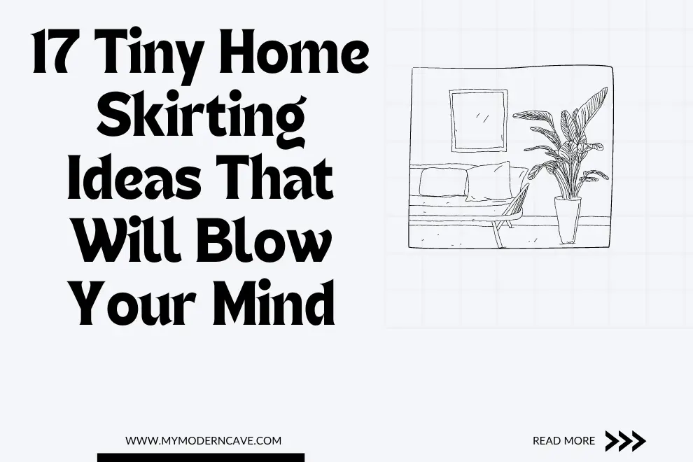 Tiny Home Skirting Ideas That Will Blow Your Mind