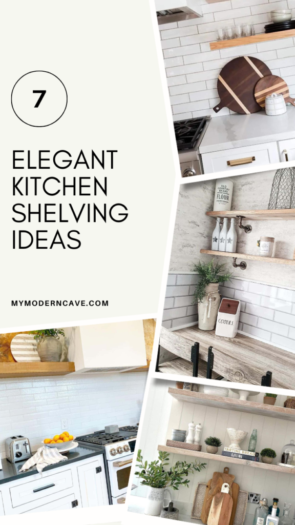 7+ Kitchen Shelving Ideas to Organize Your Farmhouse Kitchen with Style